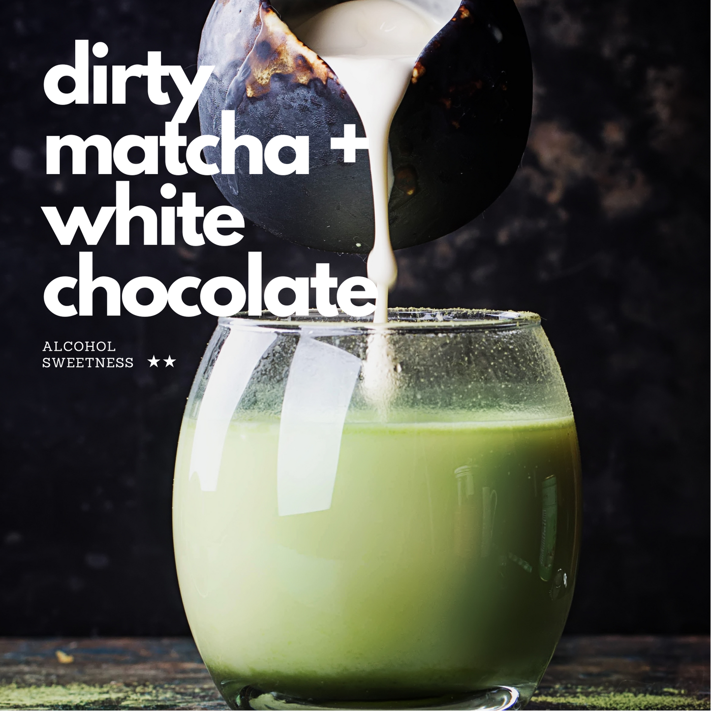 Dirty Matcha with White Chocolate Tiramisu