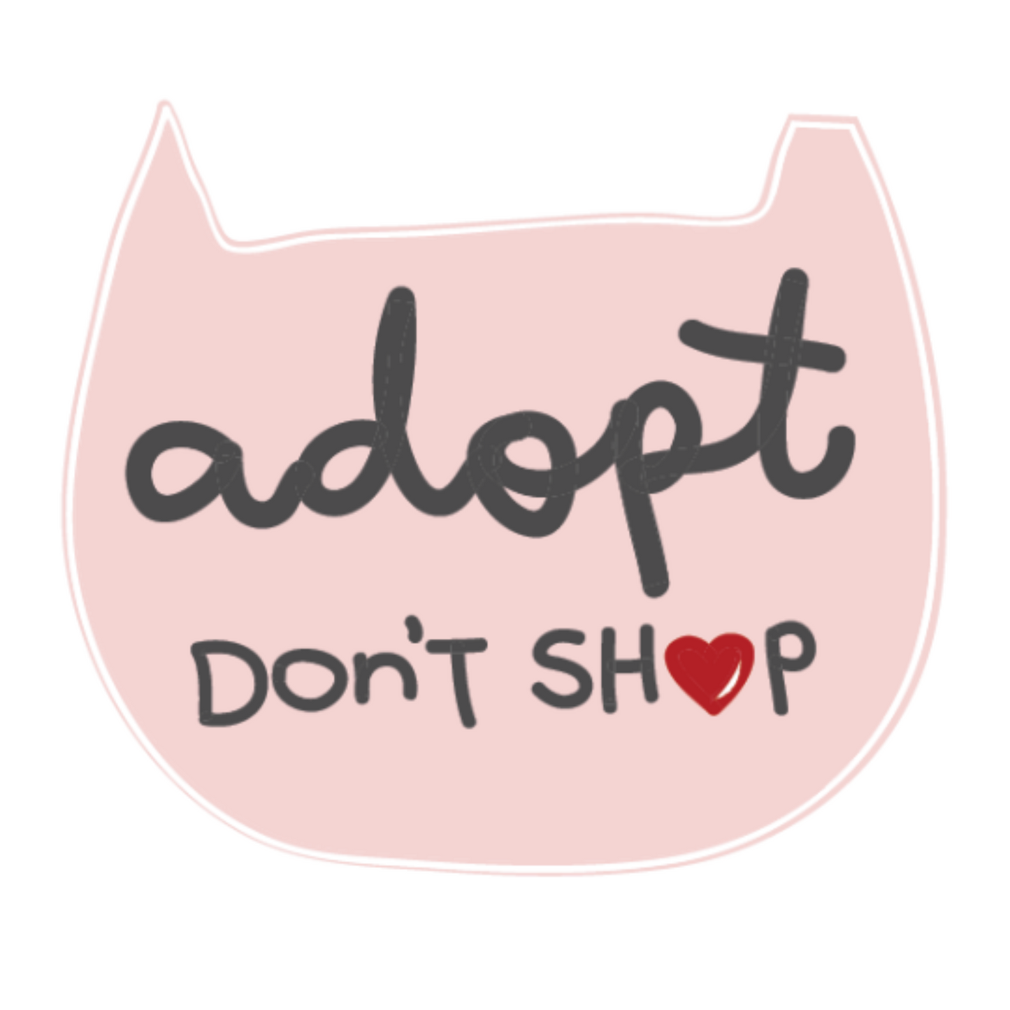 Adopt Don't Shop Sticker